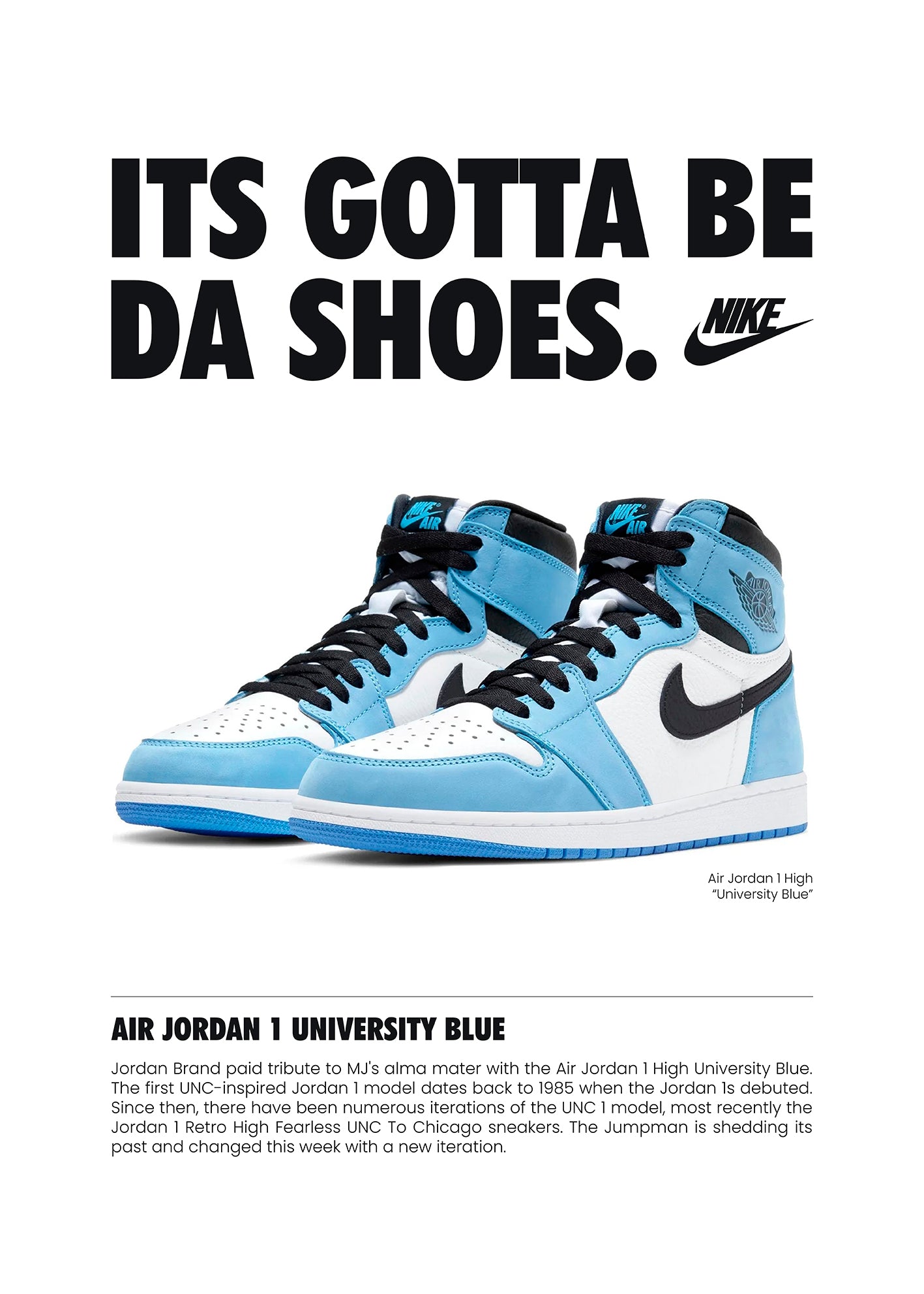 Air Jordan 1 Gotta Be Da Shoes