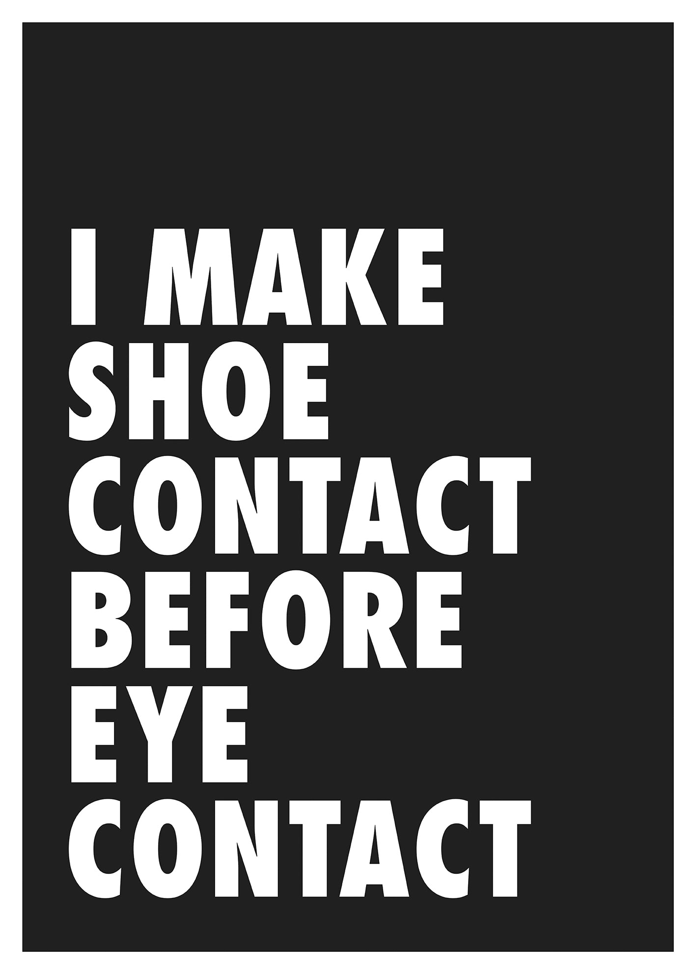 I Make Shoe Contact