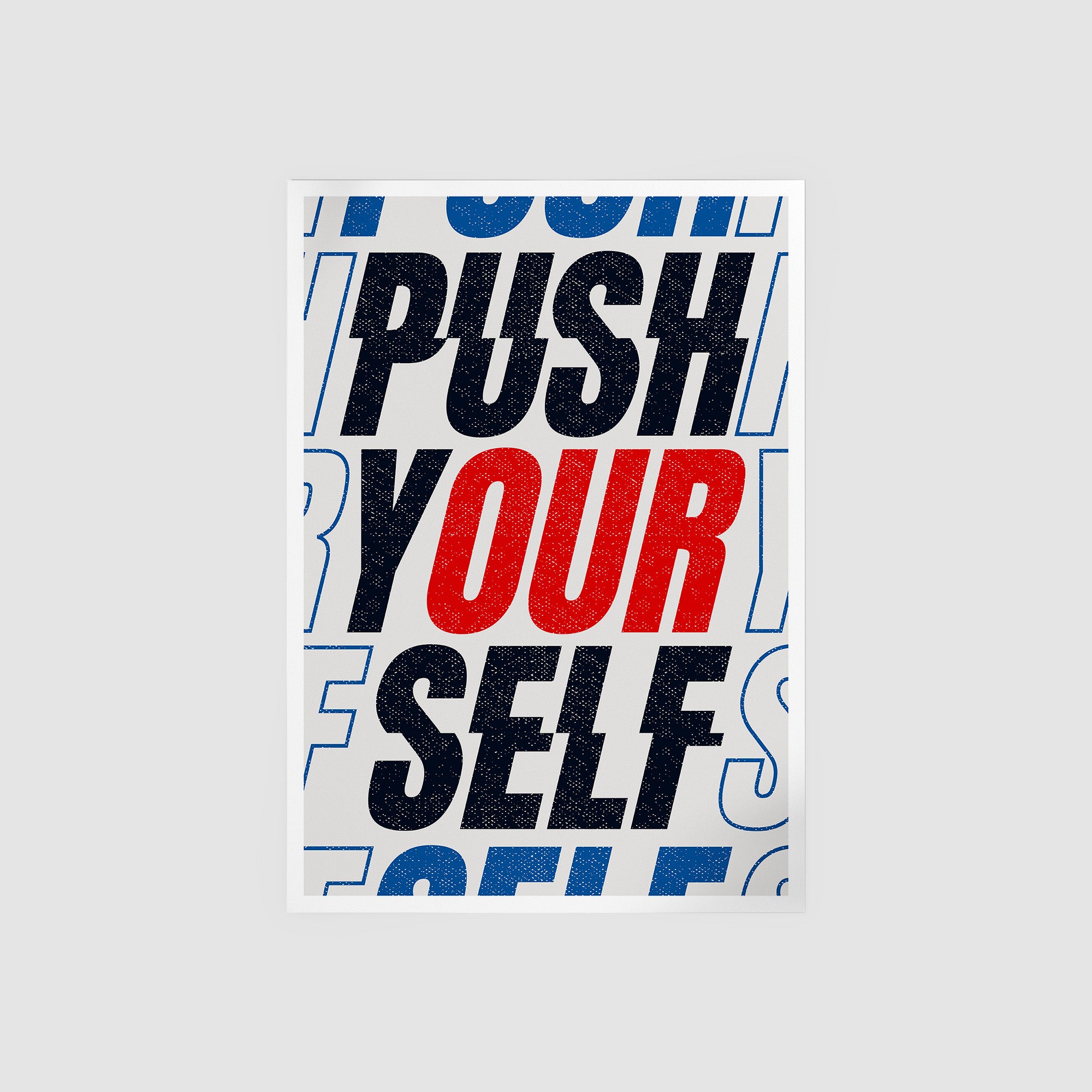 Push Your Self