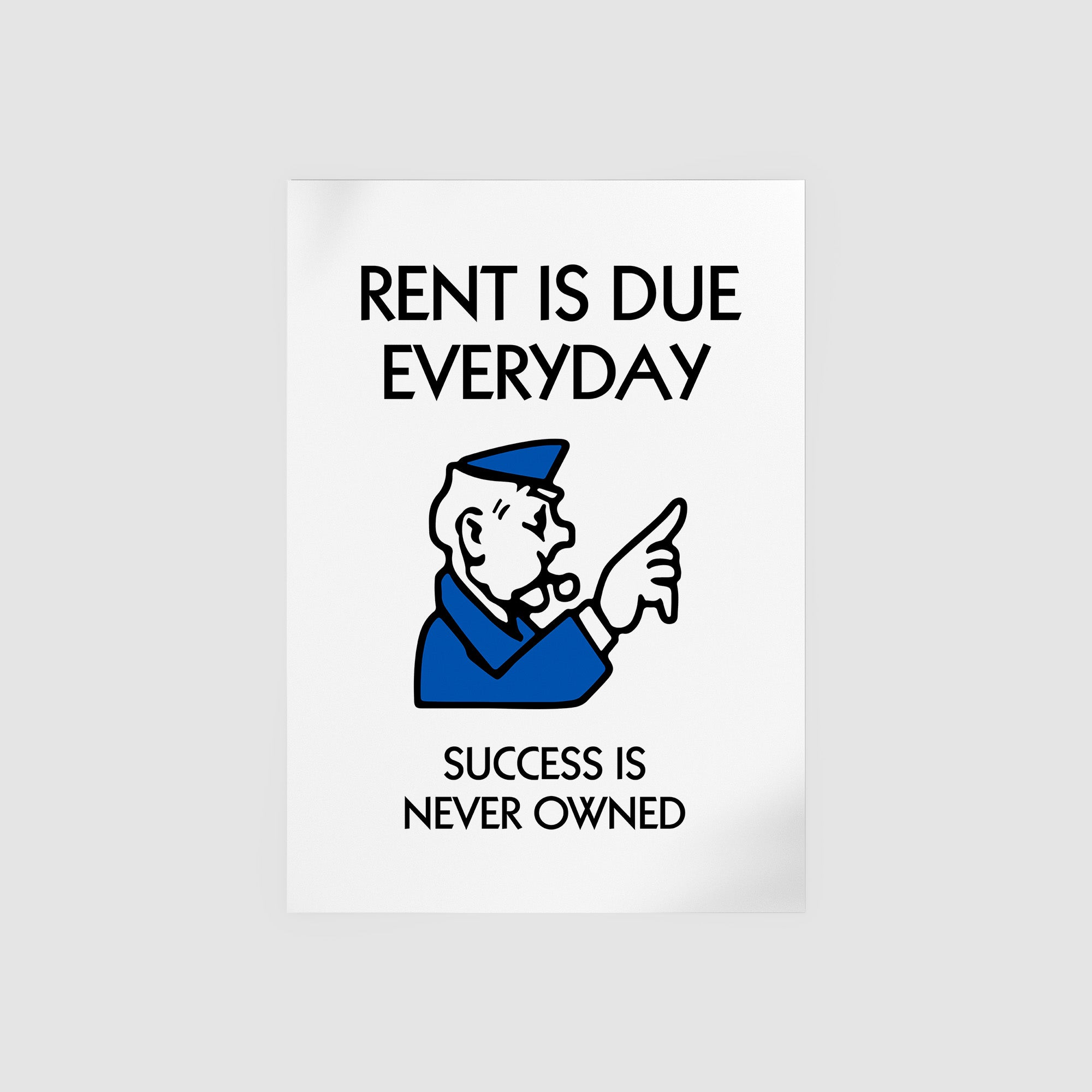 Rent Is Due Everyday