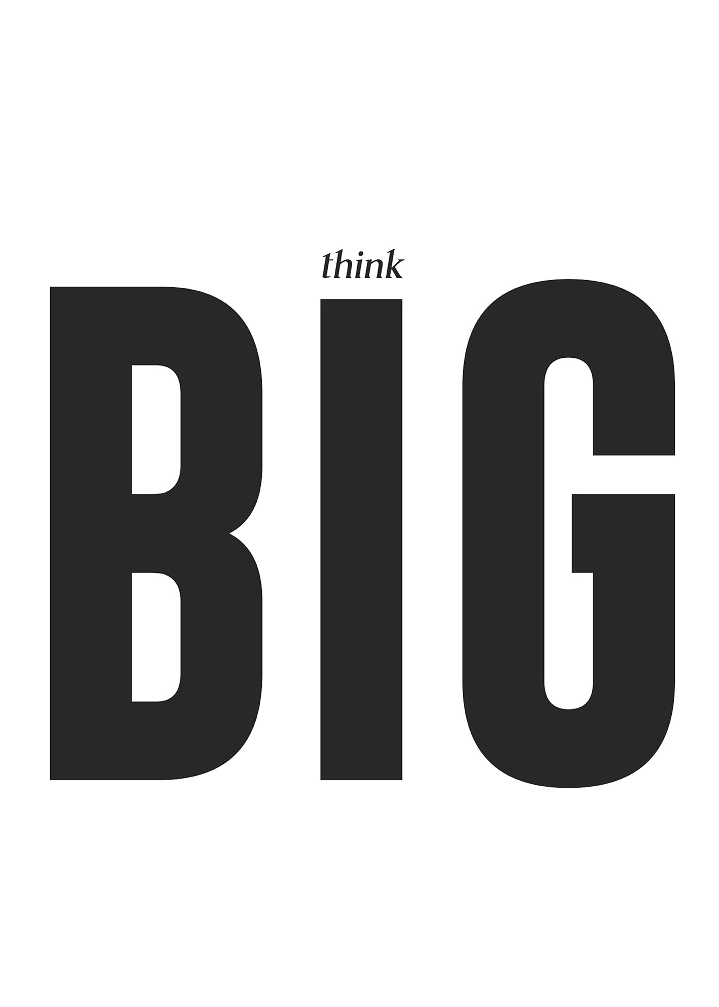 Think Big